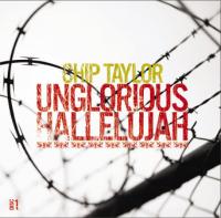 Unglorious Hallelujah/Red Red Rose & Other Songs Of Love, Pain & Destruction