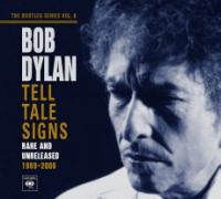Tell Tale Signs, Bootleg Series Volume 8 Rare & Unreleased