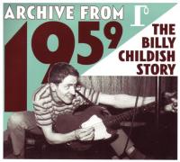 Archive from 1959 - The Billy Childish Story