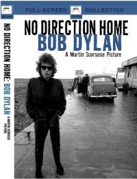 No Direction Home:Bob Dylan (A Martin Scorsese Picture)