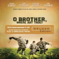Oh Brother, Where Art Thou? 10the Anniversary Deluxe Edition