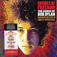 Chimes of Freedom/ The Songs of Bob Dylan: Honouring 50 Years of Amnesty International