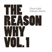 The Reason Why Vol. 1