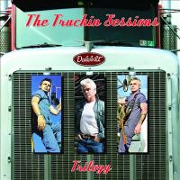 The Truckin’ Sessions Trilogy