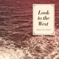 Look To The West
