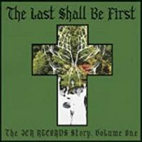 The Last Shall Be The First: The JCR Records Story