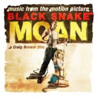 Music From the Motion Picture Black Snake Moan 